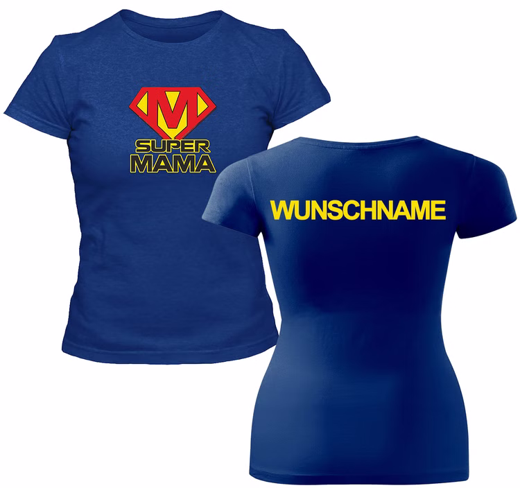 Damen T-Shirt Super-Mama mit Wunschname Gr. S-XL blau Geschenkidee Muttertag Geburtstag Weihnachtsgeschenk Damen T-Shirt Super-Mama mit Wunschname Gr. S-XL blau Geschenkidee Muttertag Geburtstag Weihnachtsgeschenk