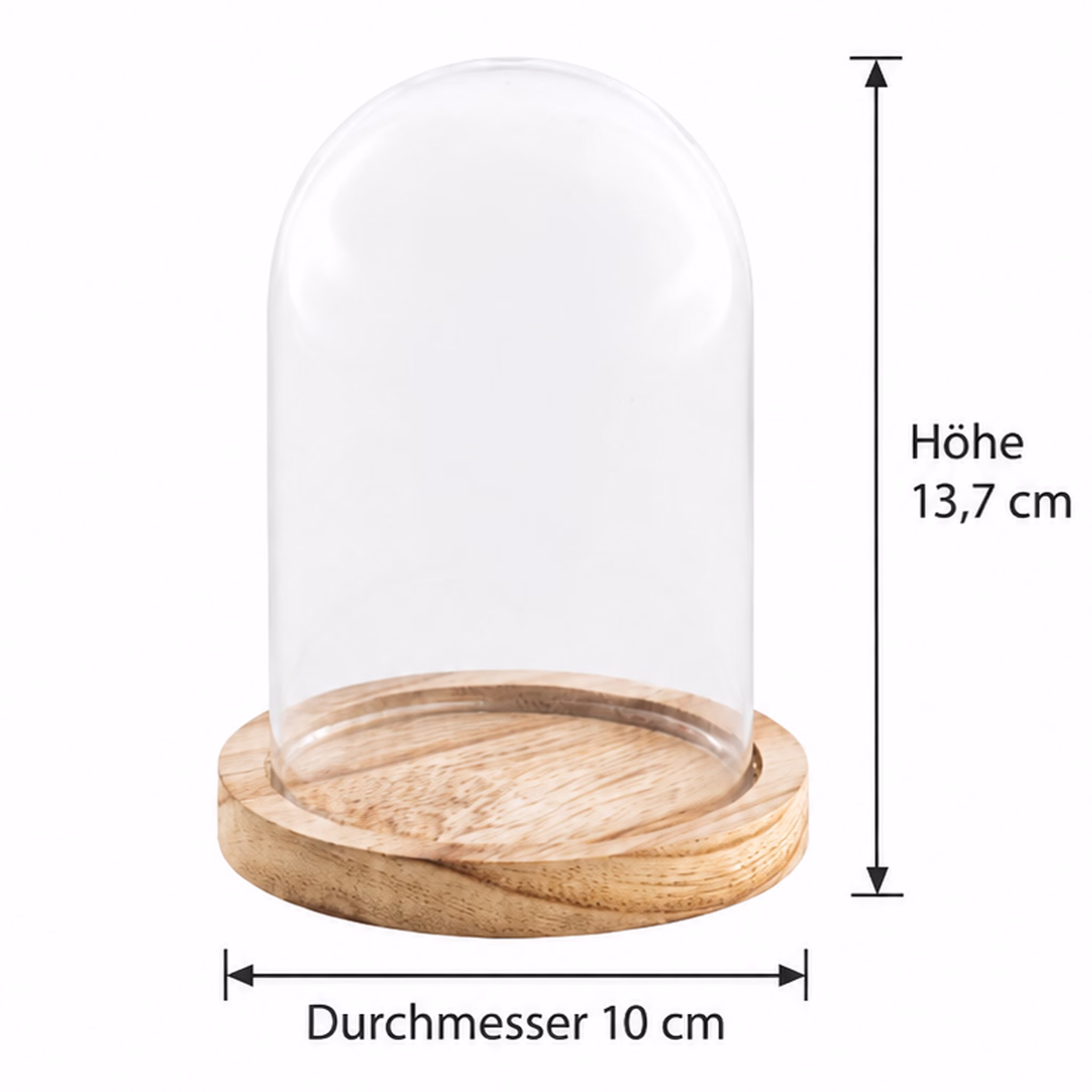 Glasglocke mit Holzsockel Maße 10 x 13,7 cm Transparente Glasglocke auf rundem Holzsockel mit Maßangaben: Durchmesser 10 cm und Höhe 13,7 cm.