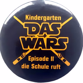 Das Wars Button Kindergarten Das Wars Anstecker für Kinder 5 cm Schule Schulstart Inhalt für die Schultüte Geschenkidee Zuckertüte ABC-Schütze Schulanfänger